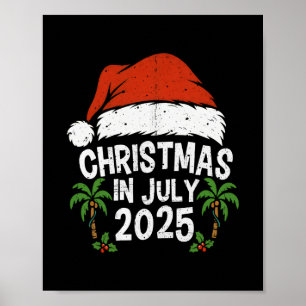 Santa Hat Christmas In July 2025 Family Vacation S Poster
