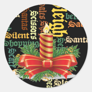 Santa Have a Nice Day and a Better Night.jpg Classic Round Sticker