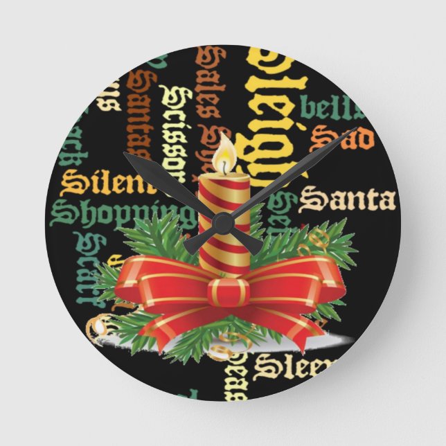 Santa Have a Nice Day and a Better Night.jpg Round Clock (Front)