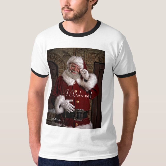 Santa "I Believe!"  T-shirt (Front)