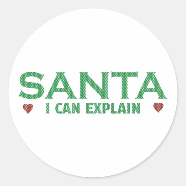 Santa I Can Explain Classic Round Sticker (Front)