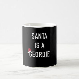 Santa Is A Geordie Coffee Mug