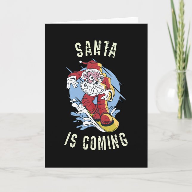 Santa is coming by snowboard card (Front)