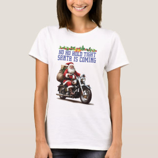 Santa is coming Women White T-Shirt