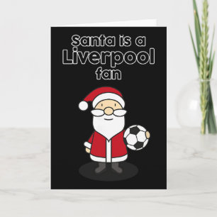 Santa Is Liverpool Footbyll Fan Funny Soccer Chris Card