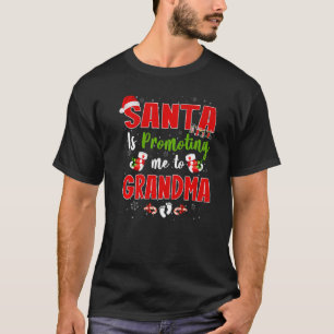 Santa Is Promoting Me To Grandma Footprint Pregnan T-Shirt