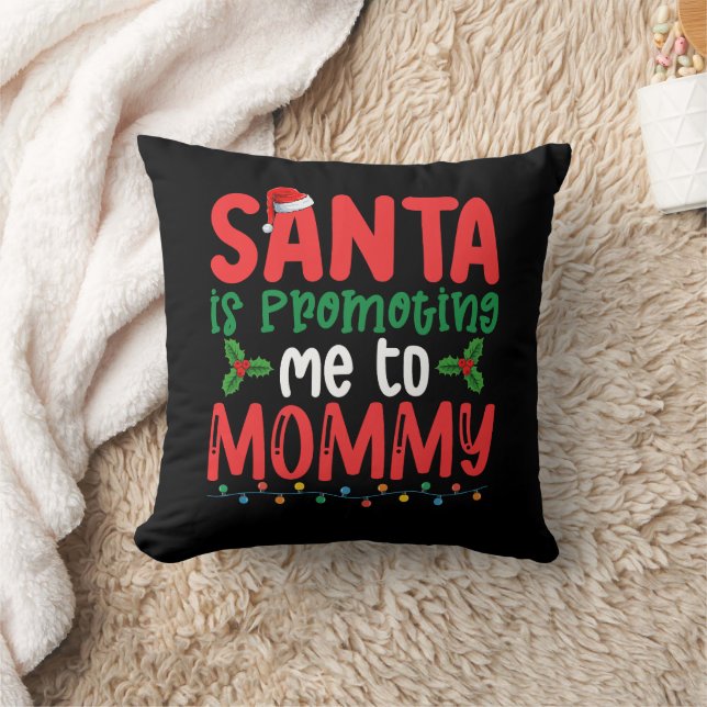 Santa is Promoting Me To Mummy Family Christmas Cushion (Blanket)