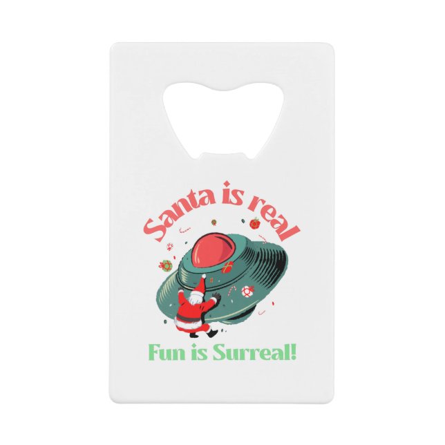 Santa Is Real Fun Is Surreal (Front)