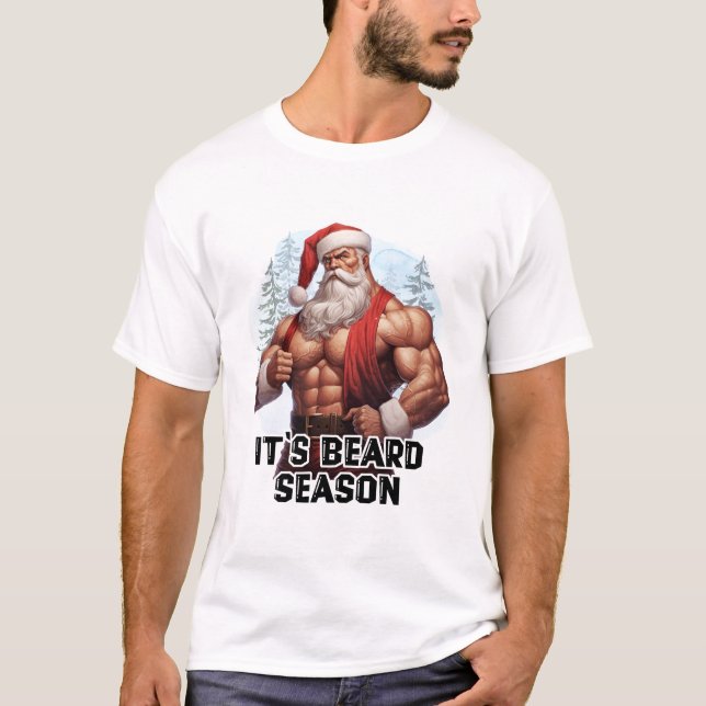 Santa It's Beard Season T-Shirt (Front)