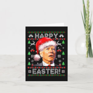 Santa Joe Biden Happy Easter Ugly Christmas 1  Card