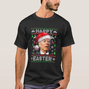 Santa Joe Biden Happy Easter Ugly Christmas T-Shirt