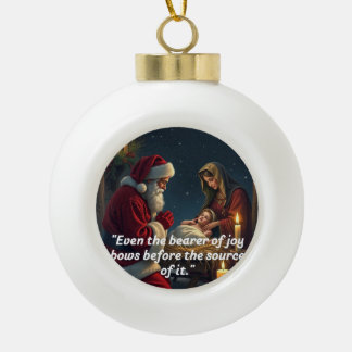 Santa Kneeling at the Manger  Ceramic Ball Christmas Ornament