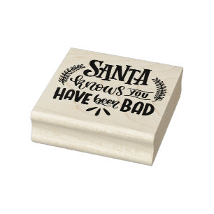 Santa knows you have been bad rubber stamp