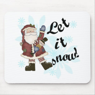 Santa Let it Snow T-shirts and Gifts Mouse Pad