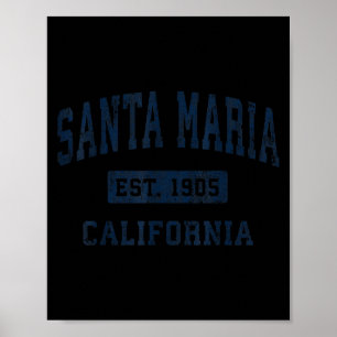 Santa Maria California Ca Vintage Established Poster
