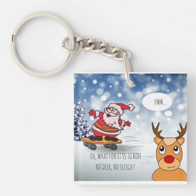 Santa on skateboard funny reindeer sleigh winter key ring (Front)