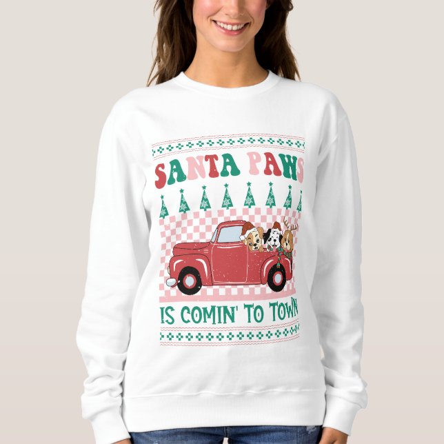 Santa Paws Coming To Town Ugly Sweatshirt (Front)