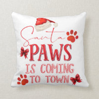 Santa Paws is Coming to Town Christmas Typography