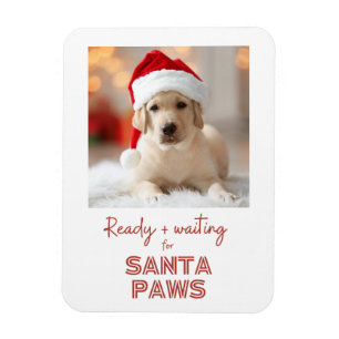 Santa Paws ready and waiting - Dog lover Christmas Magnet