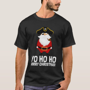 Santa Pirate Yo Ho Ho Arry Eye Patch Captain T-Shirt