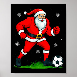 Santa Playing Soccer Xmas Funny Christmas Soccer S Poster