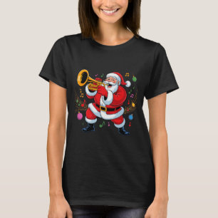 Santa Playing Trumpet Funny Holiday Chrismas Xmas T-Shirt