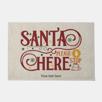 Santa please stop here doormat