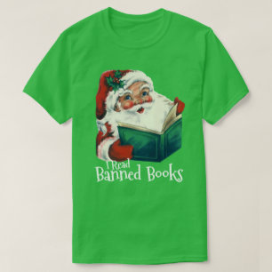 Santa Reads Banned Books T-Shirt