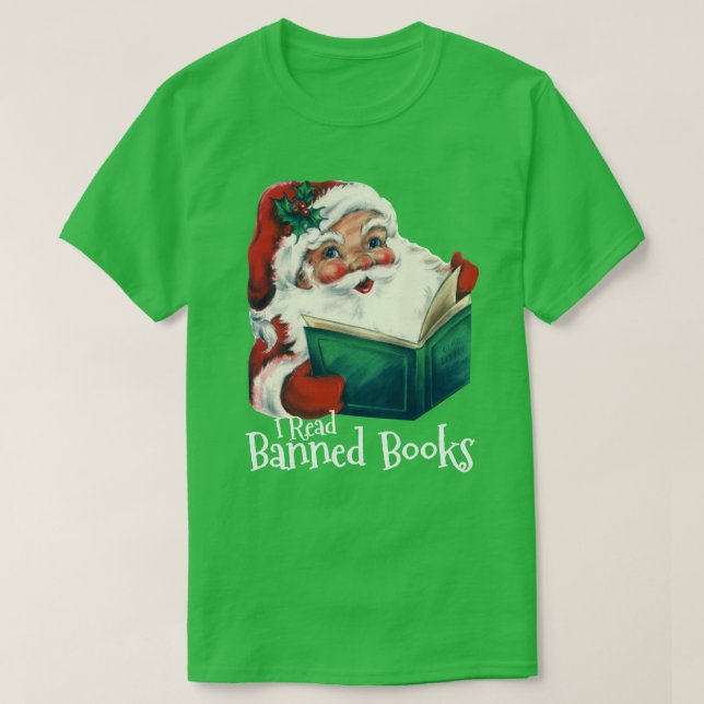 Santa Reads Banned Books T-Shirt (Design Front)