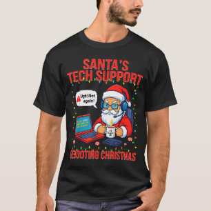 Santa Rebooting Support Engineer s Tech Humor T-Shirt