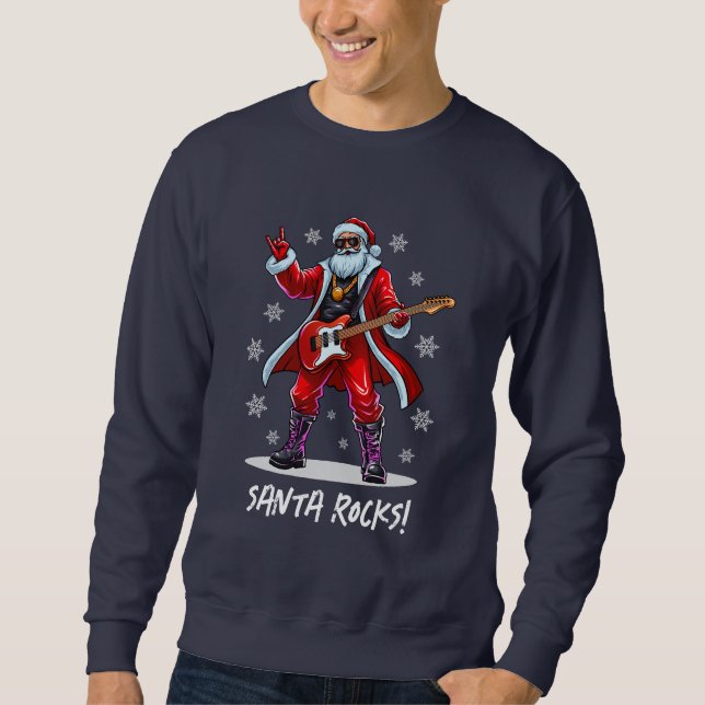 Santa Rocks! Funny Santa Claus playing guitar Sweatshirt (Front)