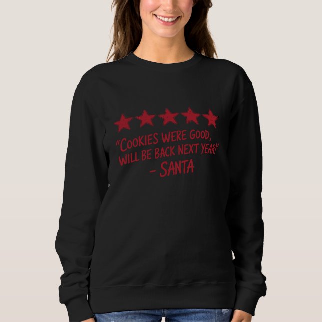 Santa’s 5-Star Review - Christmas Design Sweatshirt (Front)