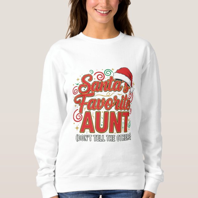 Santa’s Favorite Aunt Christmas Shirt Funny  (Front)