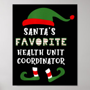 Santa S Favorite Huc Health Unit Coordinator Chris Poster