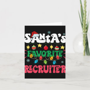 Santa S Favorite Recruiter Funny Santa Xmas Light  Card