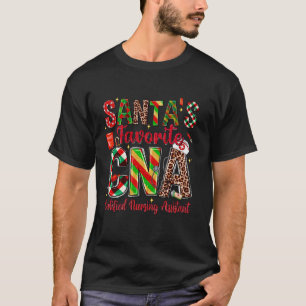 Santa s Favourite CNA Certified Nursing Assistant T-Shirt