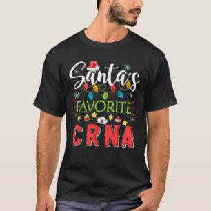 Santa s Favourite CRNA Nurse Xmas Light Santa Hat  T-Shirt