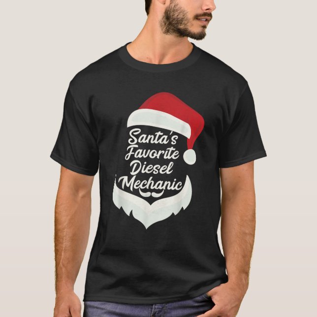 Santa s Favourite Diesel Mechanic Christmas Funny  T-Shirt (Front)