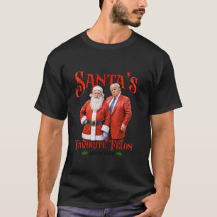 Santa s Favourite Felon Since 2024 Christmas Xmas T-Shirt