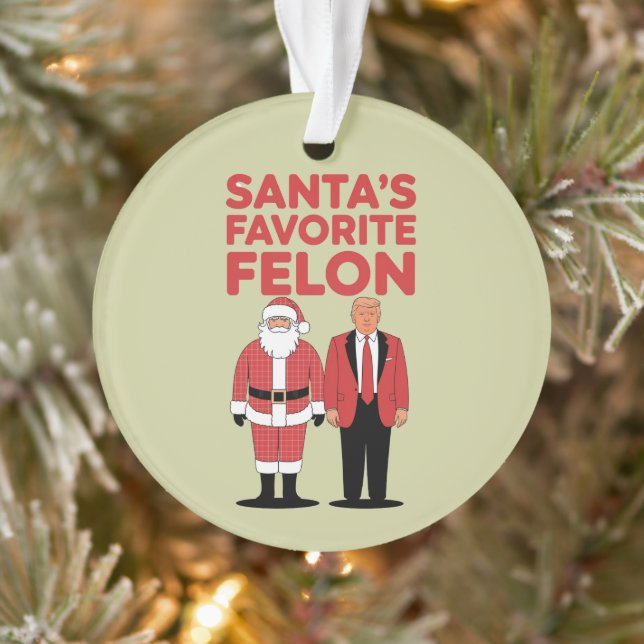 Santa’s Favourite Felon Trump Christmas Republican Ornament (Tree)