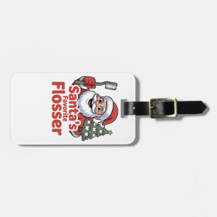 Santa’s Favourite Flosser Christmas Dental Dentist Luggage Tag