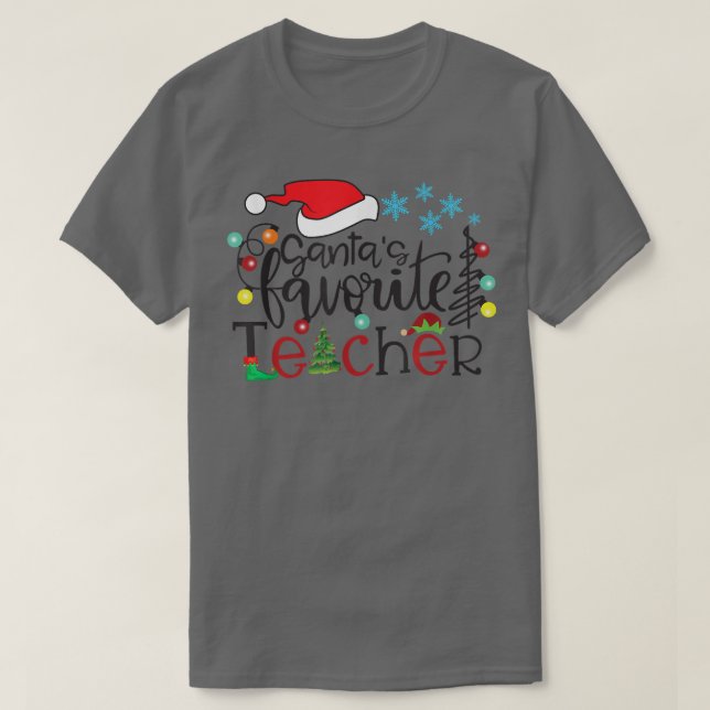Santa s Favourite Teacher Funny Christmas Santa Li T-Shirt (Design Front)