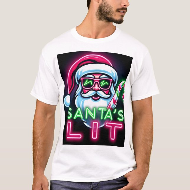 Santa’s Lit – Funny Neon Christmas T-Shirt (Front)