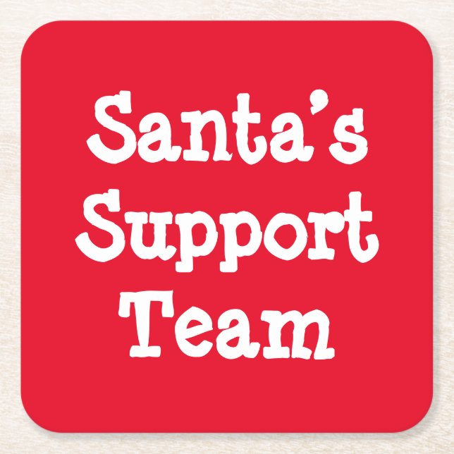 Santa’s Support Team Square Paper Coaster (Front)