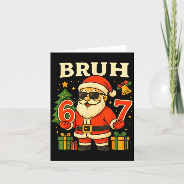 Santa Says 67 Bruh Santa Funny Pajamas 67 Meme Chr Card (Front)