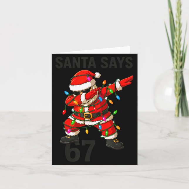 Santa Says 67 Funny Christmas Trend  Card (Front)