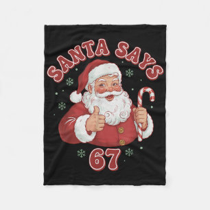Santa Says 67 Funny Retro Christmas Meme Fleece Blanket