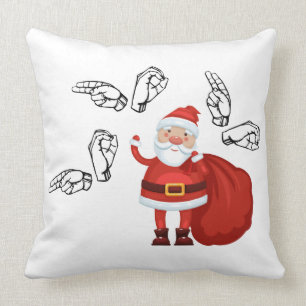 Santa Says Ho Ho Ho in ASL Cushion