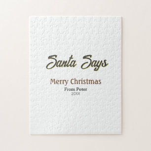 Santa Says Merry Christmas name date black gray Jigsaw Puzzle