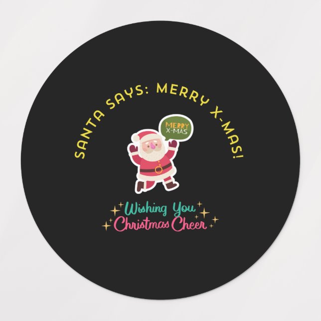 SANTA SAYS: MERRY X-MAS (Design 2)